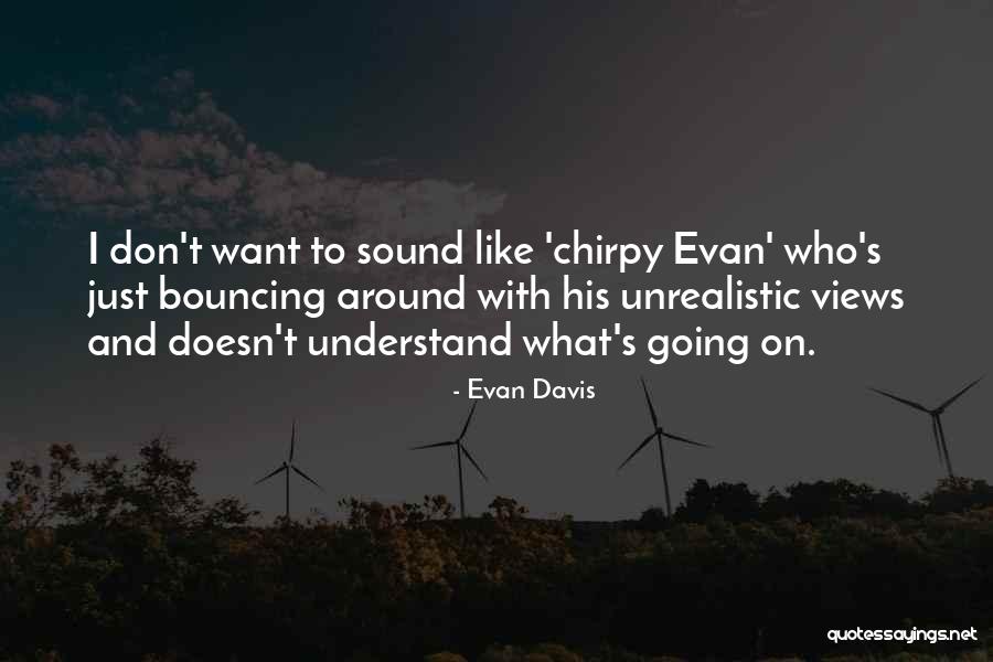 Knalpot Cld Quotes By Evan Davis Knalpot Cld Quotes By Evan Davis