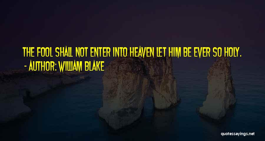 Knarf Maynard Quotes By William Blake