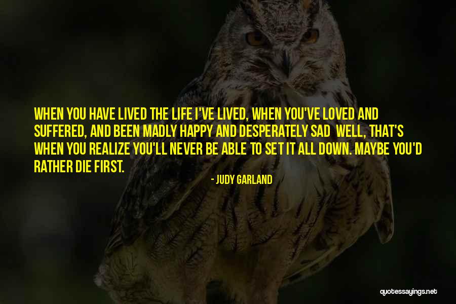 Knauf Aquapanel Quotes By Judy Garland Knauf Aquapanel Quotes By Judy Garland