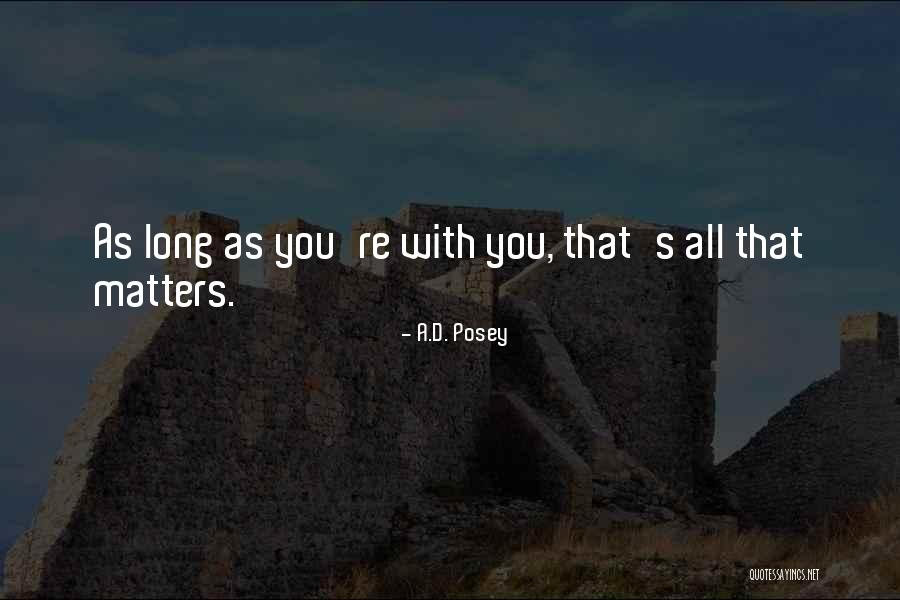 Knausgard Seasons Quotes By A.D. Posey Knausgard Seasons Quotes By A.D. Posey