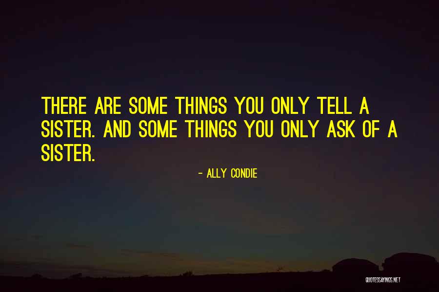 Knauss Dried Quotes By Ally Condie Knauss Dried Quotes By Ally Condie