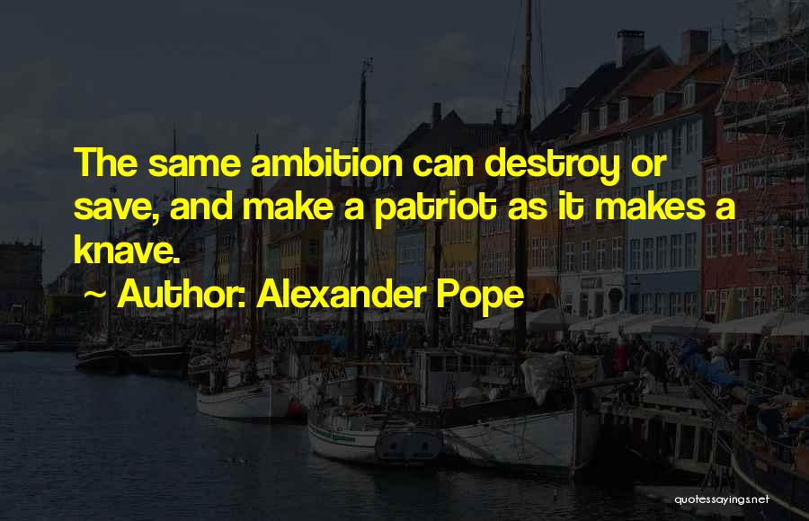 Knave Quotes By Alexander Pope