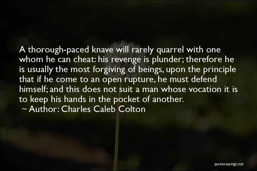 Knave Quotes By Charles Caleb Colton