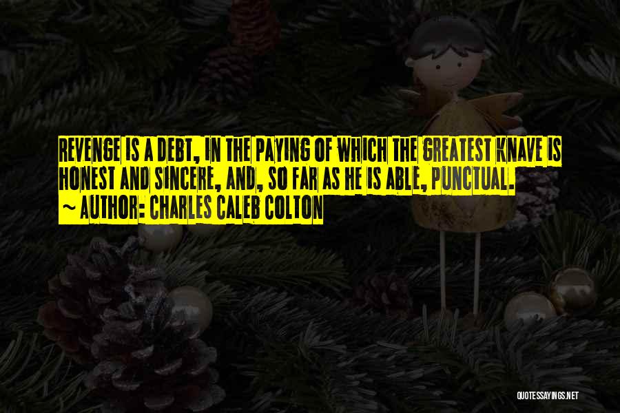 Knave Quotes By Charles Caleb Colton