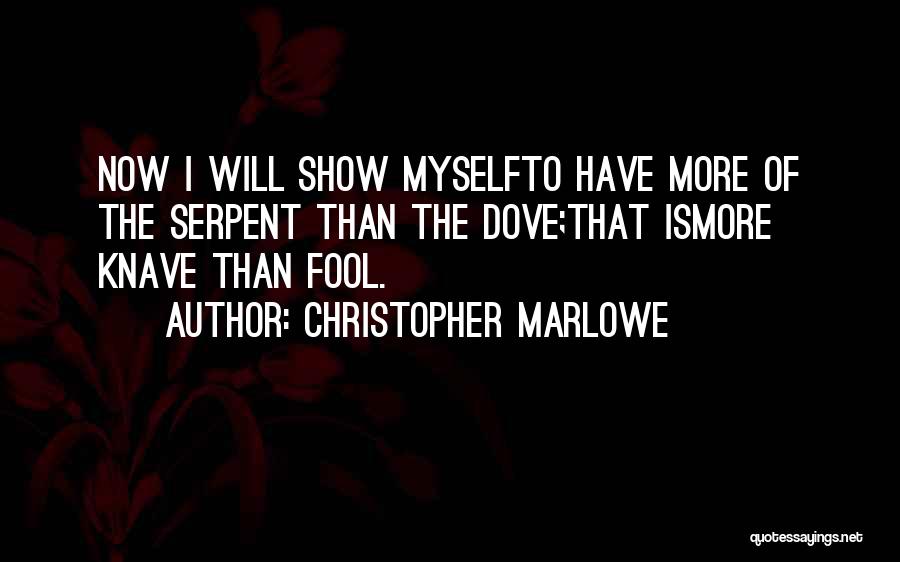 Knave Quotes By Christopher Marlowe