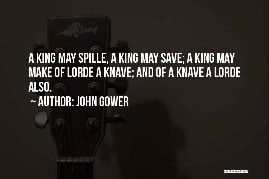 Knave Quotes By John Gower