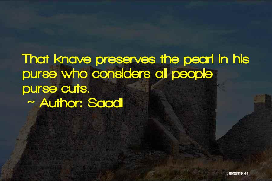 Knave Quotes By Saadi