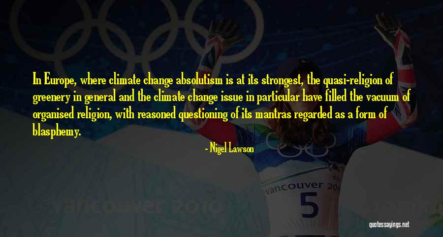 Knbc Weather Quotes By Nigel Lawson Knbc Weather Quotes By Nigel Lawson