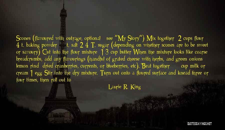 Knead Quotes By Laurie R. King Knead Quotes By Laurie R. King