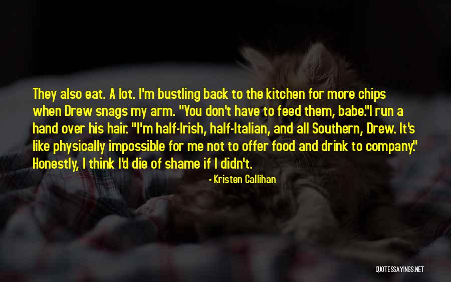 Knebel Brewers Quotes By Kristen Callihan Knebel Brewers Quotes By Kristen Callihan