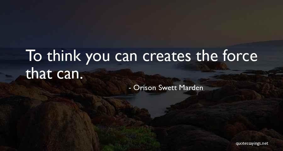 Knebel Brewers Quotes By Orison Swett Marden Knebel Brewers Quotes By Orison Swett Marden