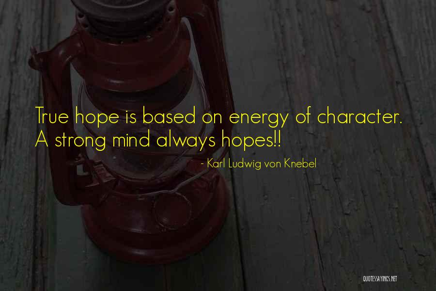 Knebel Quotes By Karl Ludwig Von Knebel Knebel Quotes By Karl Ludwig Von Knebel