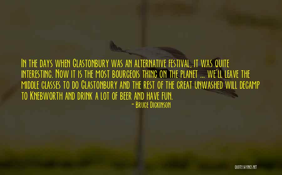 Knebworth Quotes By Bruce Dickinson Knebworth Quotes By Bruce Dickinson