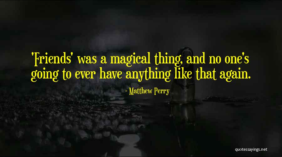 Knecht Gillette Quotes By Matthew Perry Knecht Gillette Quotes By Matthew Perry