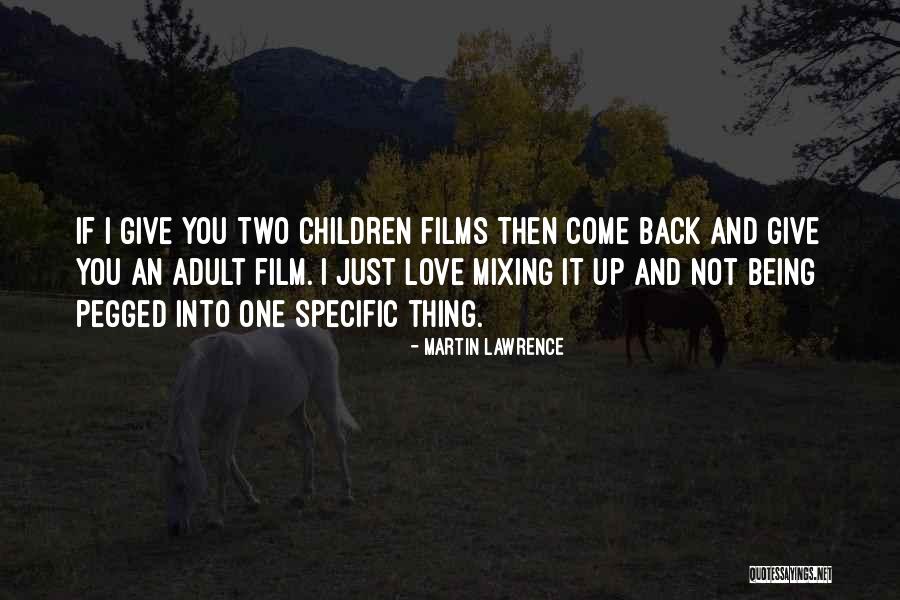 Knect365 Quotes By Martin Lawrence Knect365 Quotes By Martin Lawrence