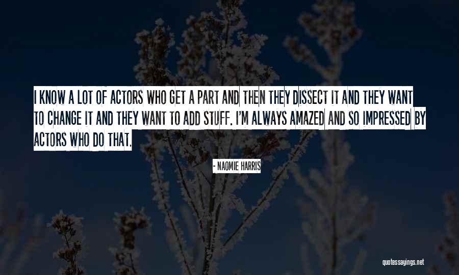 Knee Wound Quotes By Naomie Harris Knee Wound Quotes By Naomie Harris