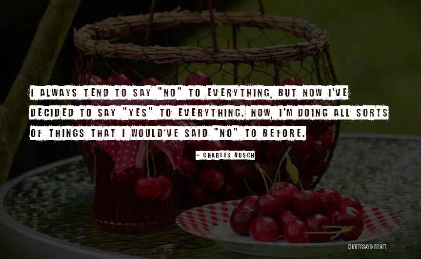 Kneebone Tree Quotes By Charles Busch Kneebone Tree Quotes By Charles Busch