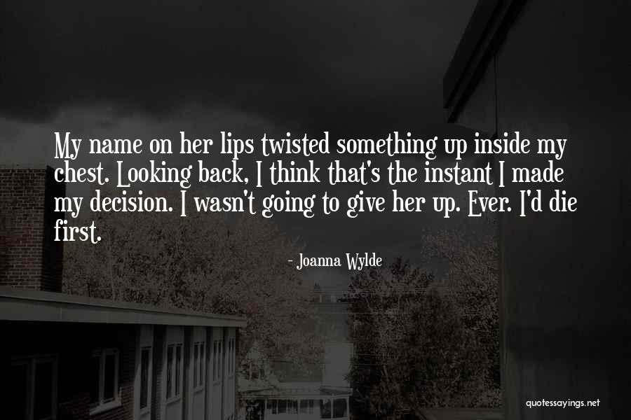Kneecap Pain Quotes By Joanna Wylde Kneecap Pain Quotes By Joanna Wylde