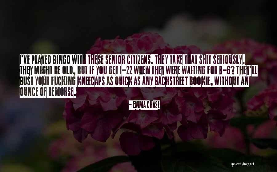 Kneecaps Quotes By Emma Chase Kneecaps Quotes By Emma Chase