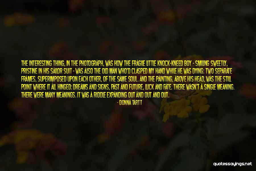 Kneed Quotes By Donna Tartt Kneed Quotes By Donna Tartt