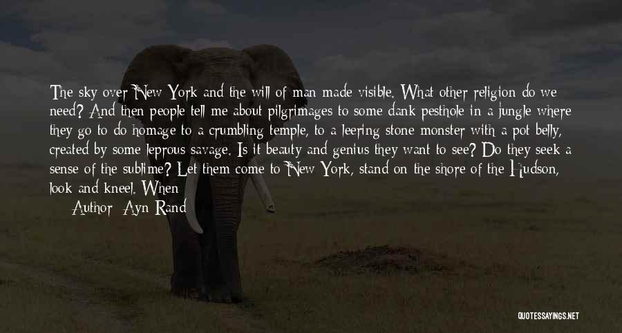 Kneel Quotes By Ayn Rand