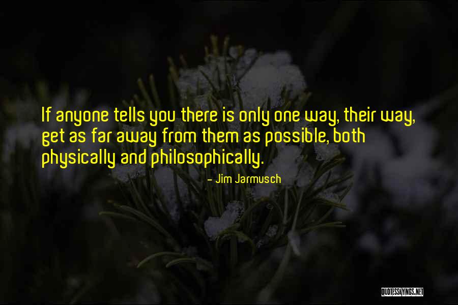 Kneeled Down Quotes By Jim Jarmusch Kneeled Down Quotes By Jim Jarmusch