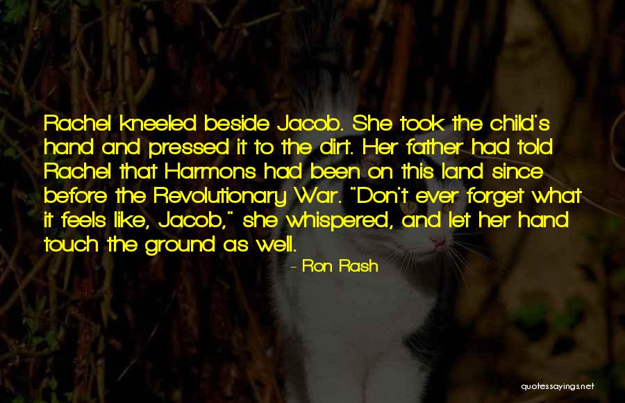 Kneeled Quotes By Ron Rash Kneeled Quotes By Ron Rash