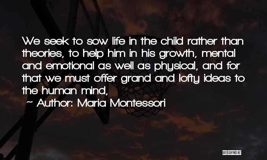 Kneeler Pad Quotes By Maria Montessori
