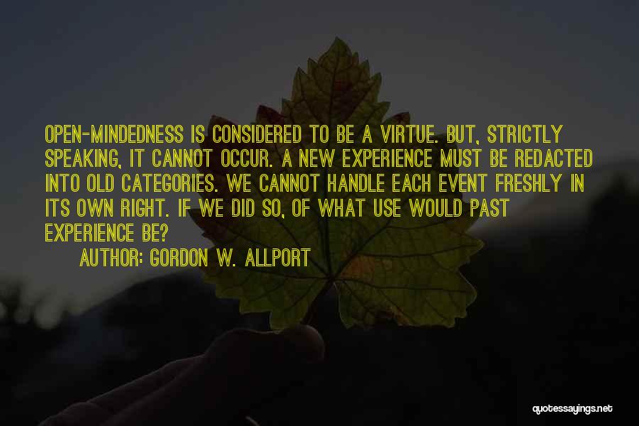 Kneeling Prayer Quotes By Gordon W. Allport