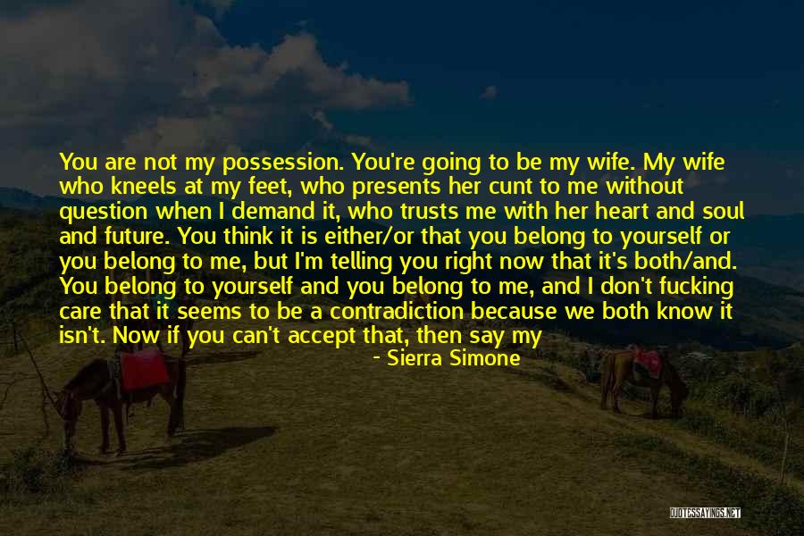 Kneels Quotes By Sierra Simone Kneels Quotes By Sierra Simone
