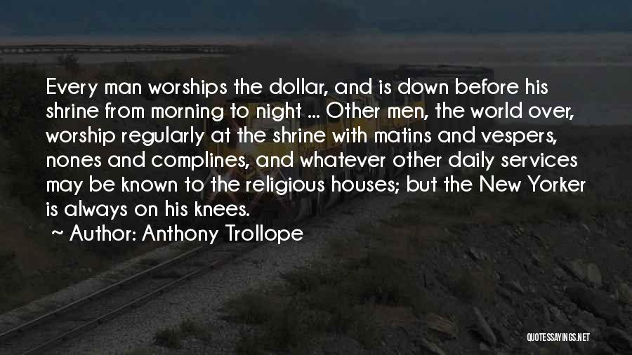 Knees Quotes By Anthony Trollope