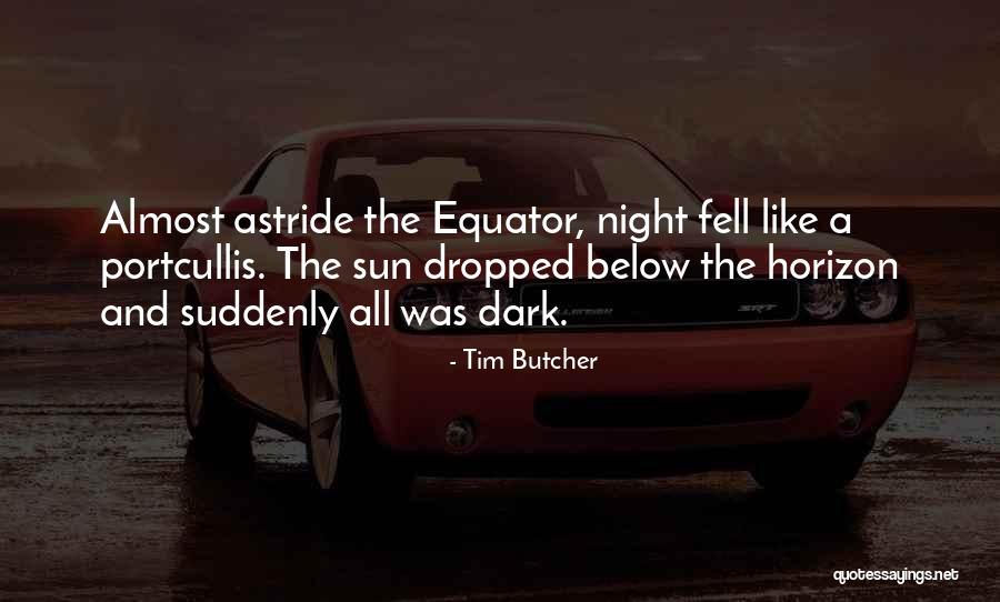 Kneifl Ponca Quotes By Tim Butcher Kneifl Ponca Quotes By Tim Butcher