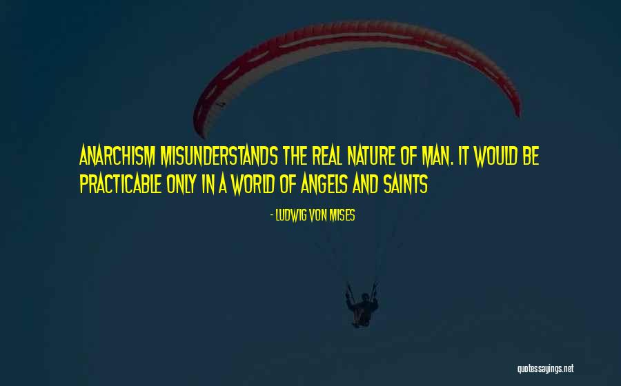 Knellers Happy Quotes By Ludwig Von Mises Knellers Happy Quotes By Ludwig Von Mises