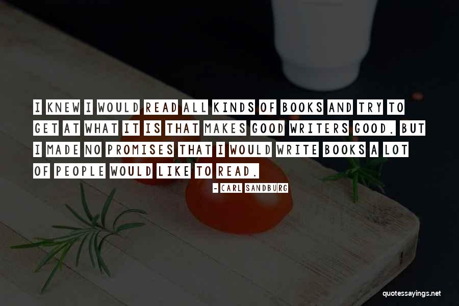 Knew At Quotes By Carl Sandburg Knew At Quotes By Carl Sandburg
