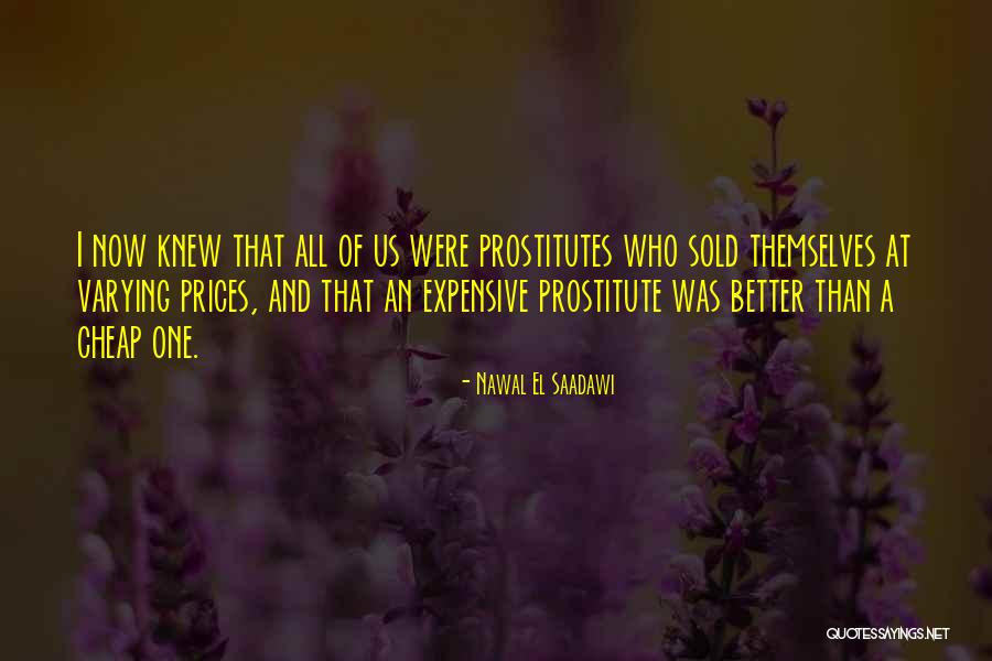 Knew At Quotes By Nawal El Saadawi Knew At Quotes By Nawal El Saadawi