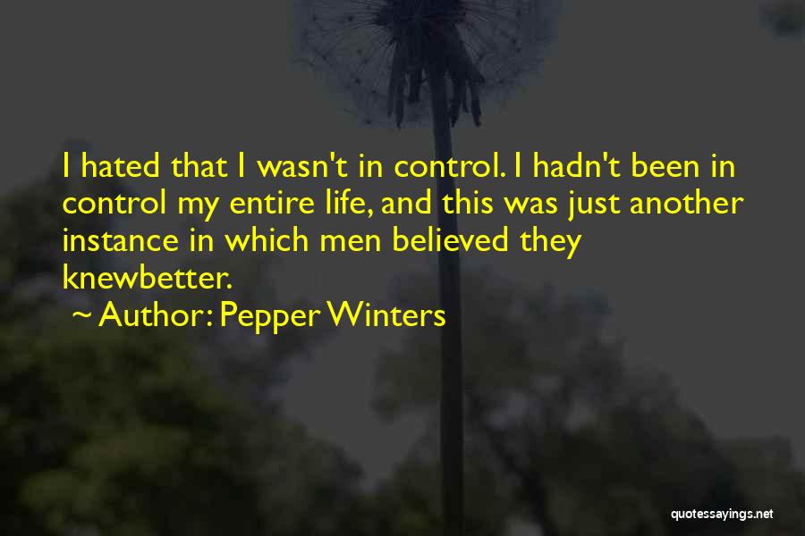 Knew Better Quotes By Pepper Winters