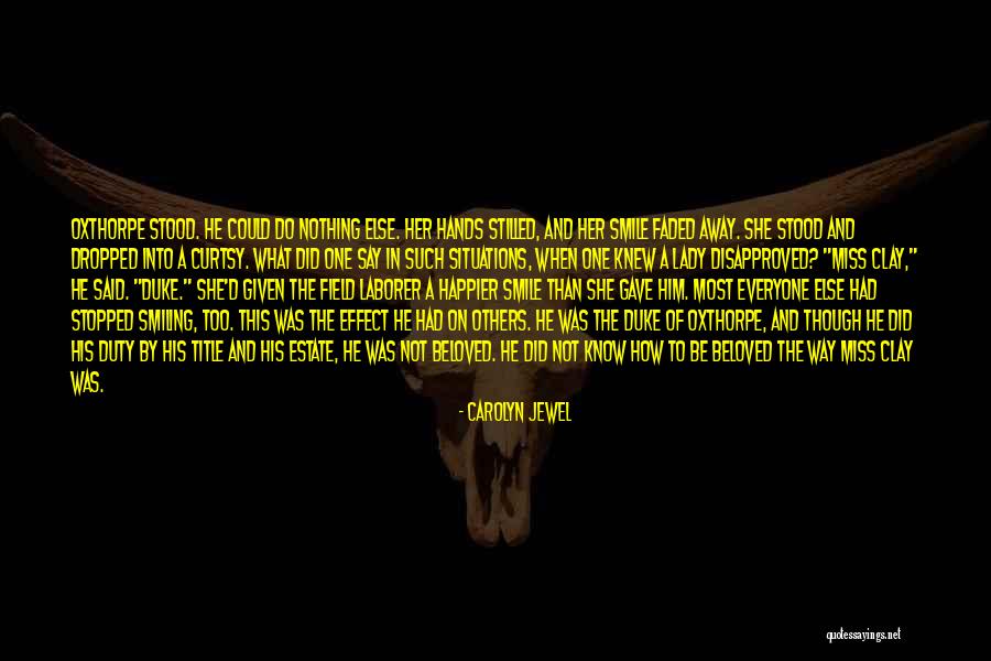 Knew How Quotes By Carolyn Jewel Knew How Quotes By Carolyn Jewel