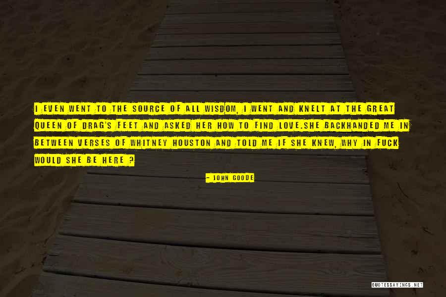 Knew How Quotes By John Goode Knew How Quotes By John Goode