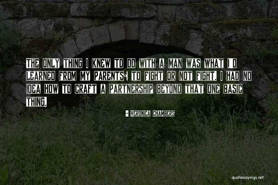 Knew How Quotes By Veronica Chambers Knew How Quotes By Veronica Chambers