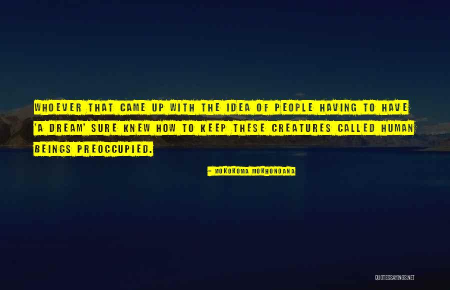Knew How To Keep Quotes By Mokokoma Mokhonoana Knew How To Keep Quotes By Mokokoma Mokhonoana