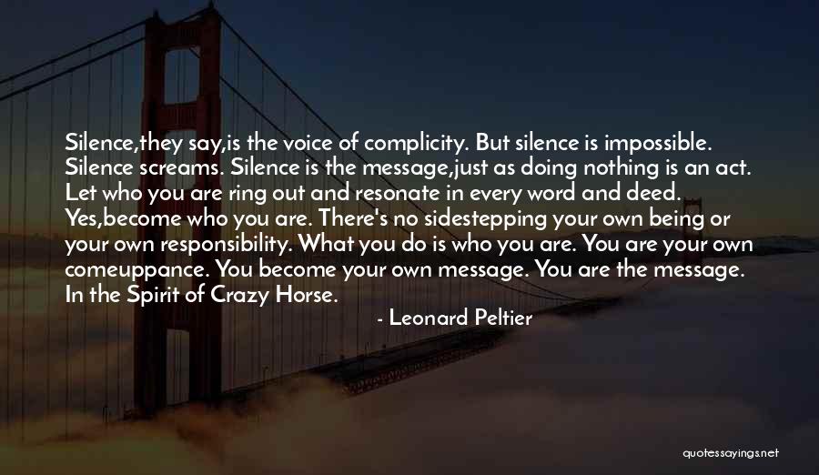 Knewstub Quotes By Leonard Peltier
