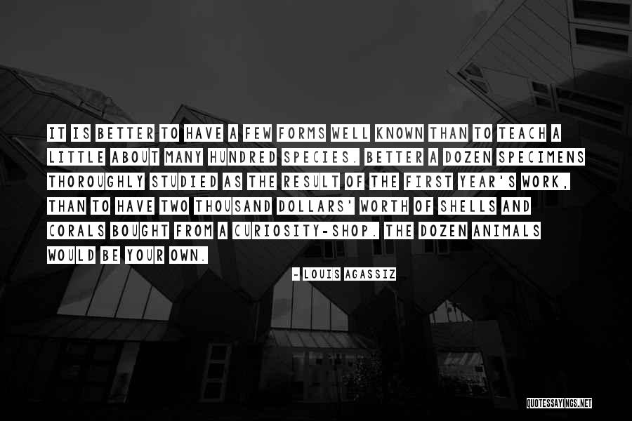 Knez Milos Quotes By Louis Agassiz Knez Milos Quotes By Louis Agassiz