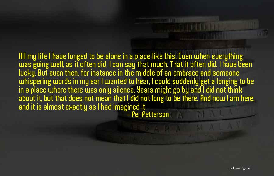 Knezevich Associates Quotes By Per Petterson Knezevich Associates Quotes By Per Petterson