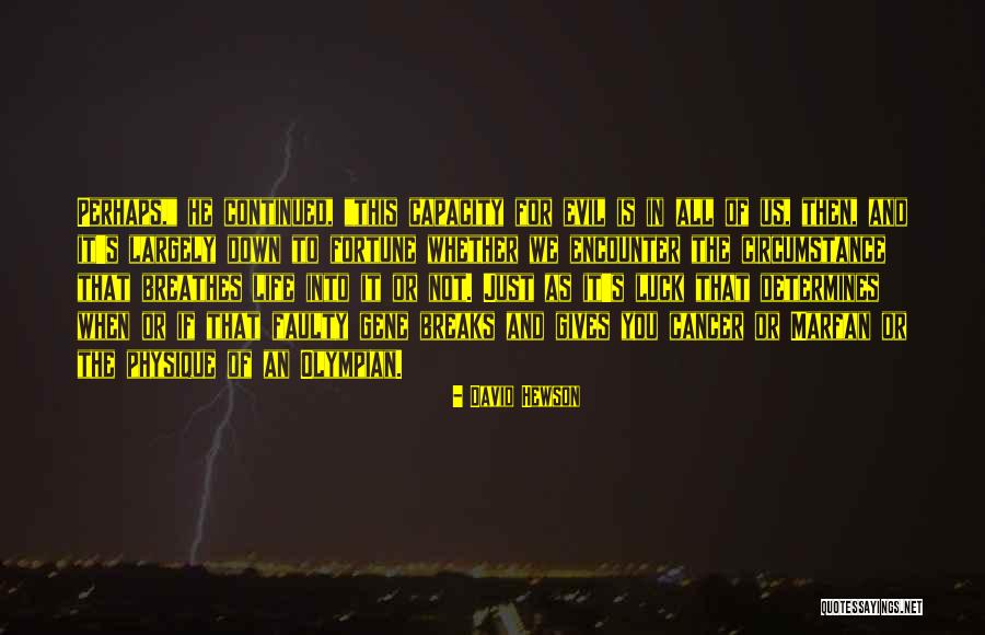 Knezovic Mario Quotes By David Hewson Knezovic Mario Quotes By David Hewson