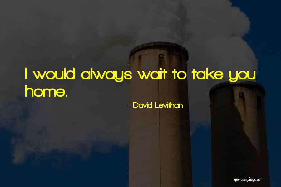 Knezovich Wyoming Quotes By David Levithan Knezovich Wyoming Quotes By David Levithan
