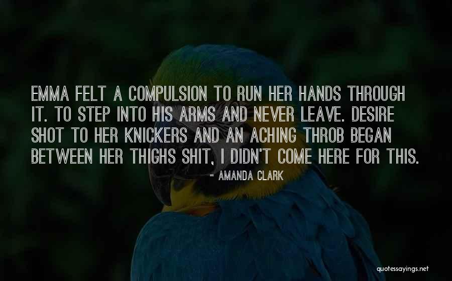 Knickers Quotes By Amanda Clark