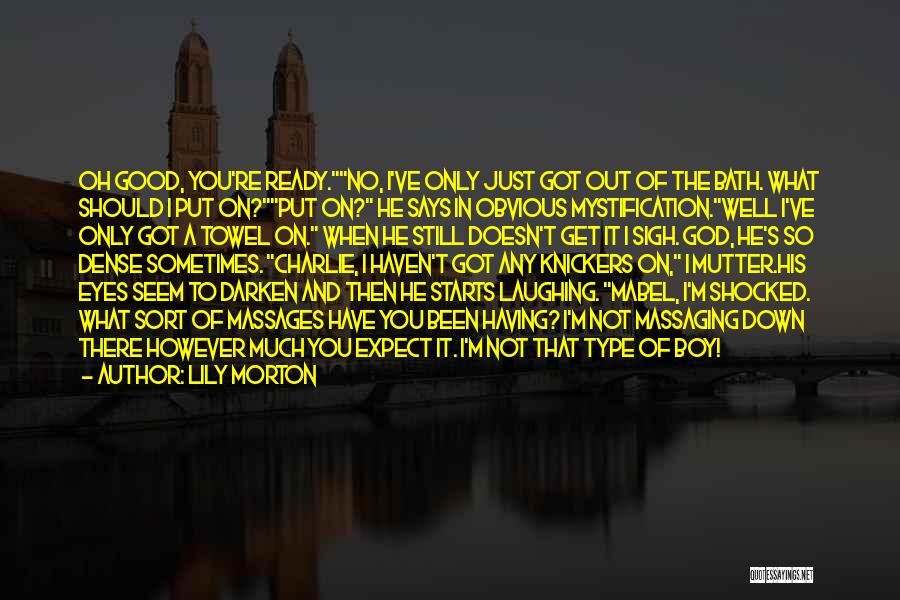 Knickers Quotes By Lily Morton Knickers Quotes By Lily Morton