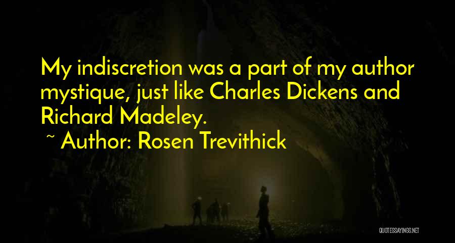 Knickers Quotes By Rosen Trevithick