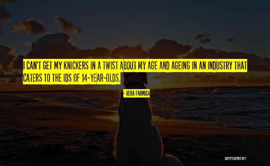Knickers Quotes By Vera Farmiga Knickers Quotes By Vera Farmiga