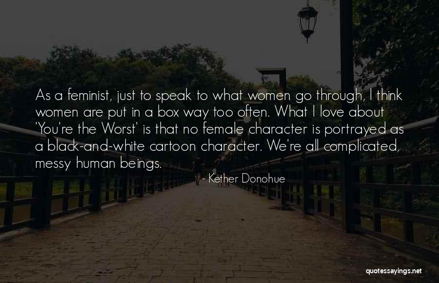 Knickrehm Bad Quotes By Kether Donohue Knickrehm Bad Quotes By Kether Donohue